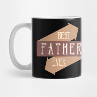 Best Father ever Mug